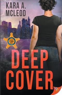 Coperta cărții 'Deep Cover - Kara A. Mcleod'