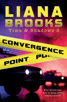Convergence Point - Liana Brooks