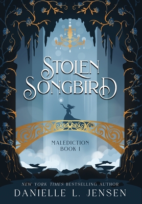 Stolen Songbird - Danielle L. Jensen