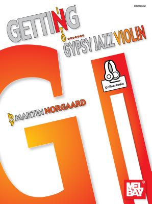 Getting Into Gypsy Jazz Violin - Norgaard Martin