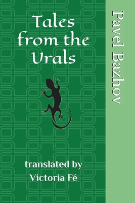 Tales From the Urals: Of The Lady and The Stone Masters - Victoria Fé
