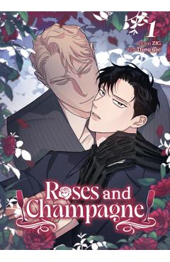 Coperta cărții 'Roses and Champagne (Comic) Vol. 1 -'