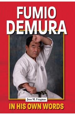Coperta cărții 'Fumio Demura in His Own Words - Jose M. Fraguas'