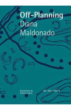 Coperta cărții 'Off Planning - Diana Maldonado'