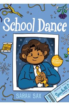 School Dance: (A Graphic Novel) - Sarah Sax