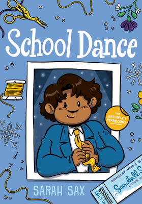 School Dance: (A Graphic Novel) - Sarah Sax
