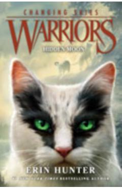 Warriors: Changing Skies #2: Hidden Moon - Erin Hunter