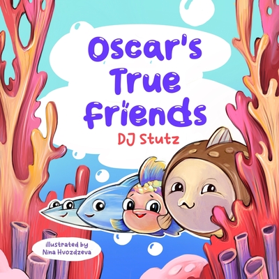 Oscar's True Friends - Dj Stutz