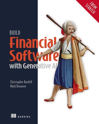 Build Financial Software with Generative AI (from Scratch) - Chris Kardell