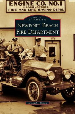 Newport Beach Fire Department - Michael J. Novak