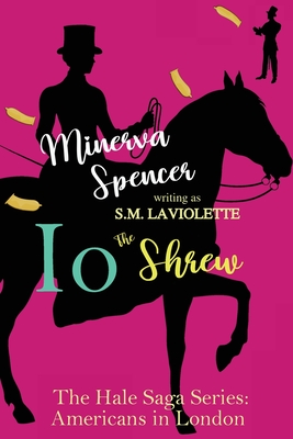 Coperta cărții 'Io: The Shrew - Minerva Spencer'