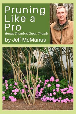 Coperta cărții 'Pruning Like a Pro - Jeff Mcmanus'