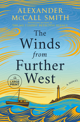 The Winds from Further West - Alexander Mccall Smith