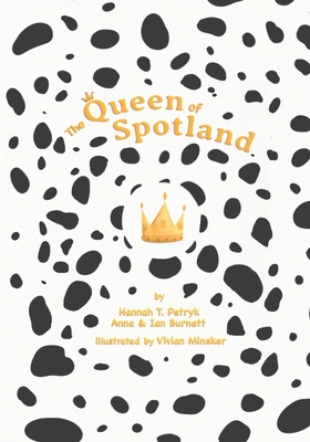 The Queen of Spotland - Anna Burnett
