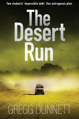 The Desert Run - Gregg Dunnett