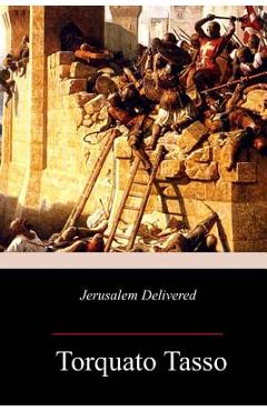 Coperta cărții 'Jerusalem Delivered - Edward Fairfax'