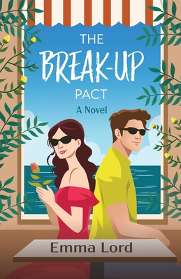 The Break-Up Pact - Emma Lord