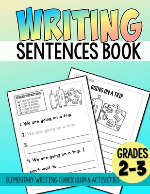 Coperta cărții 'Elementary Writing Activities, Writing Sentences Book: Elementary Writing Curriculum - Ma Krystal Griff'