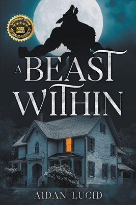A Beast Within - Aidan Lucid
