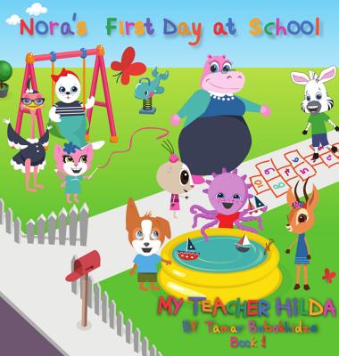 Nora's First Day at School - Tamar Bobokhidze