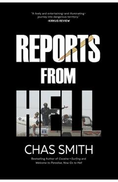 Coperta cărții 'Reports From Hell - Chas Smith'