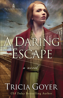 A Daring Escape: Volume 2 - Tricia Goyer