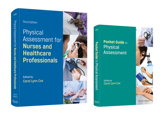 Physical Assessment for Nurses and Healthcare Professionals - Carol Cox