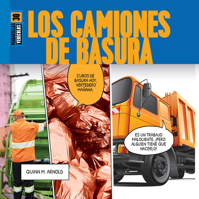 Los Camiones de Basura - Quinn M. Arnold