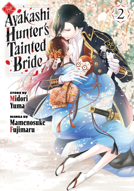 The Ayakashi Hunter's Tainted Bride 2 - Midori Yuma