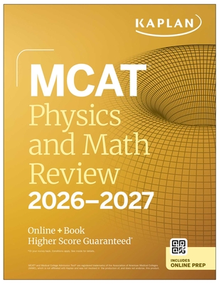 MCAT Physics and Math Review 2026-2027: Online + Book - 