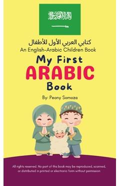 Coperta cărții 'My First Arabic Children Book - Peony Somoza'