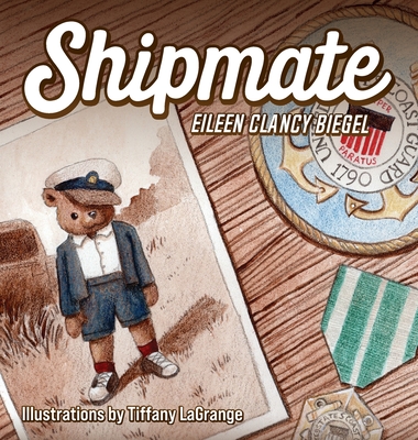 Shipmate - Eileen Clancy Biegel