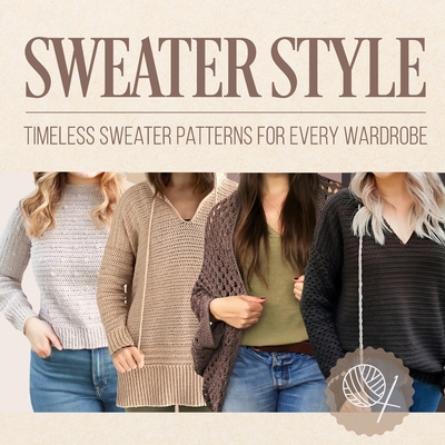 Sweater Style: Timeless Sweater Patterns for Every Wardrobe - Owen Bentley