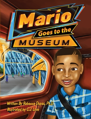 Mario Goes to the Museum - Rebecca Dupas
