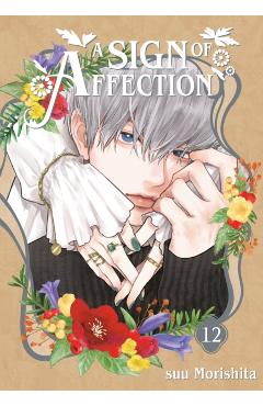 A Sign of Affection 12 - Suu Morishita