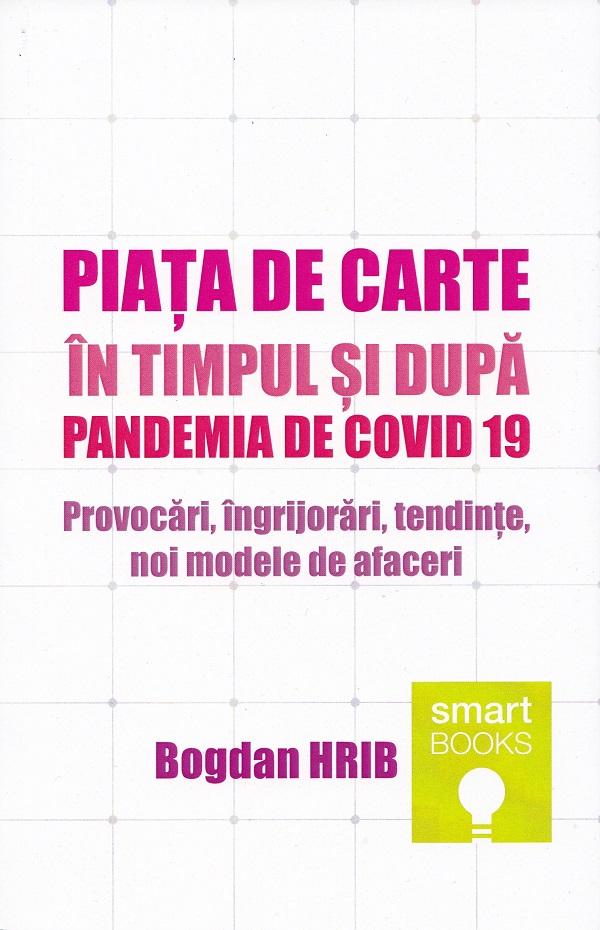 Piata de carte in timpul si dupa pandemia de Covid 19 - Bogdan Hrib