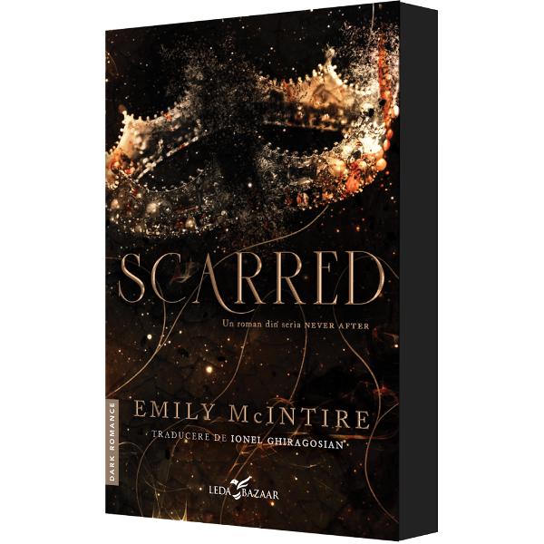 Scarred. Seria Never After Vol.2 - Emily McIntire