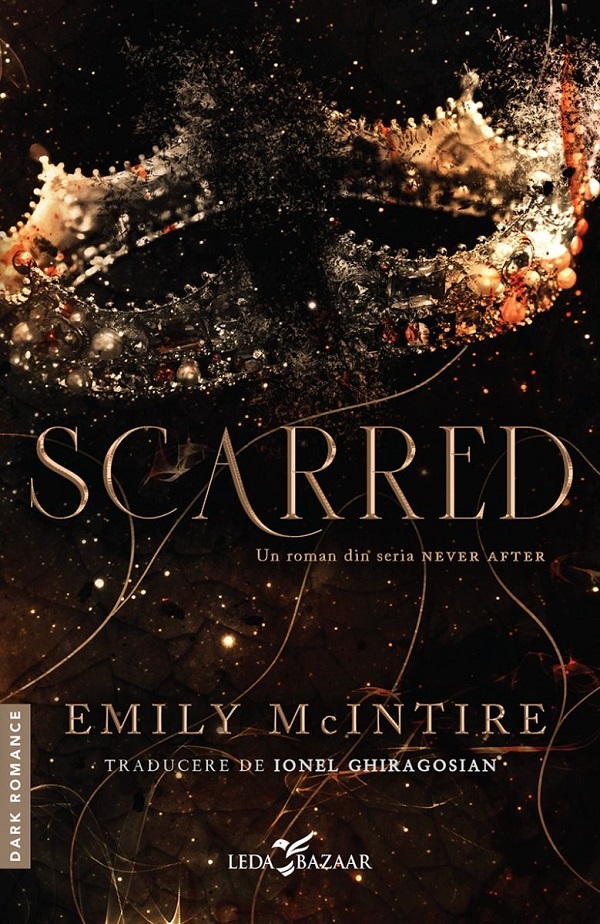 Scarred. Seria Never After Vol.2 - Emily McIntire