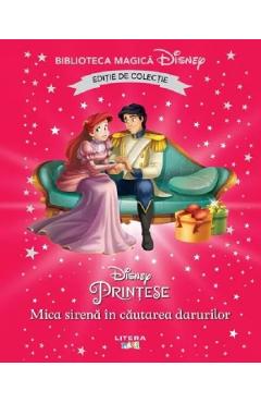 Poza produsului Mica sirena in cautarea darurilor. Biblioteca magica Disney