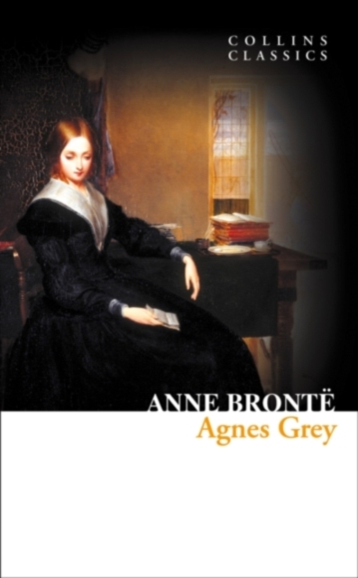 Agnes Grey - Anne Bronte