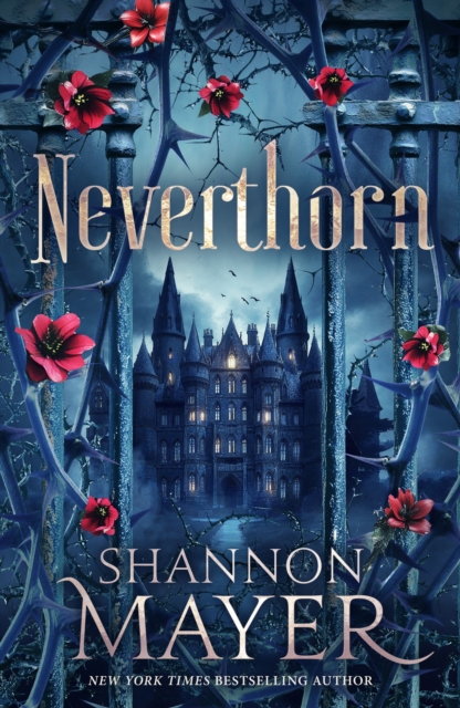 Neverthorn - Shannon Mayer