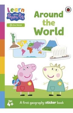 Coperta cărții 'Learn with Peppa: Around the World sticker activity book -'