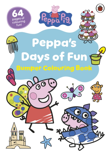 Peppa Pig: Peppa’s Days of Fun Bumper Colouring Book - 