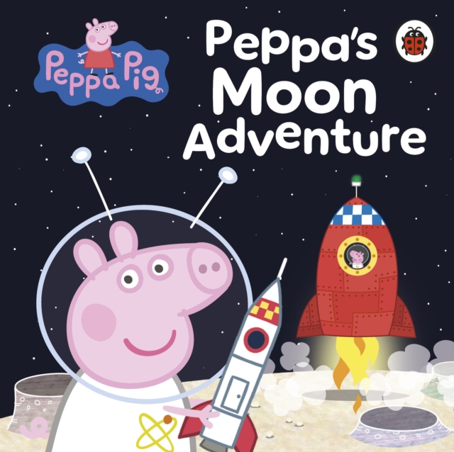 Peppa Pig: Peppa’s Moon Adventure - 