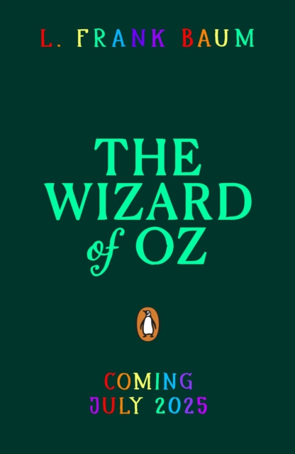 Wizard of Oz - L. Frank Baum