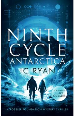 Coperta cărții 'Ninth Cycle Antarctica - Jc Ryan'