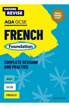 Coperta cărții 'Oxford Revise: AQA GCSE French Foundation - Sheena Newland'