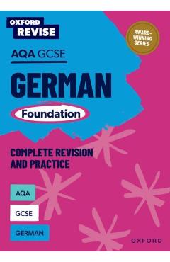Coperta cărții 'Oxford Revise: AQA GCSE German Foundation - Heather Murphy'