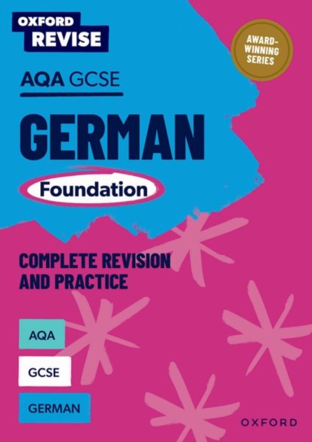 Oxford Revise: AQA GCSE German Foundation - Heather Murphy