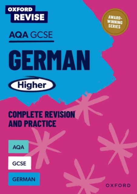 Oxford Revise: AQA GCSE German Higher - Heather Murphy